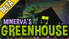 Minerva's Greenhouse Beta Thumbnail